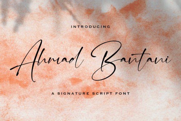 Ahmad Bantani: The Signature Font for Scroll-Stopping Brand Content