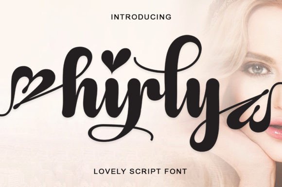 Hirly: The Elegant Handwritten Typeface for Editorial Design
