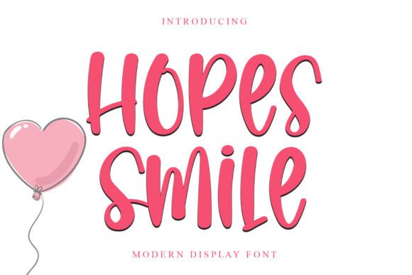 Hopes Smile Font for Business Branding