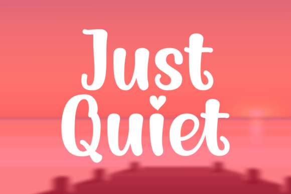 Just Quiet: A Font for Polished Branding
