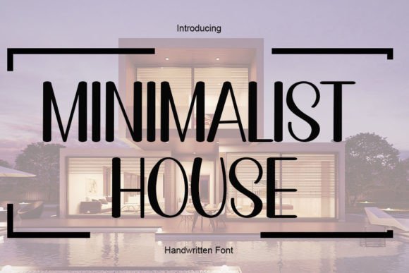 Minimalist House Font Review
