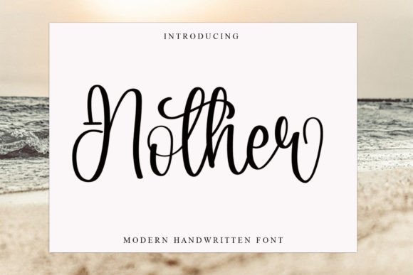 Nother: A Beautiful Handwritten Font