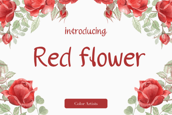 Red Flower: A Script Font for Creative Campaigns